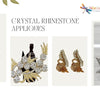 Why Crystal Rhinestone Appliques Are Fashion Staples